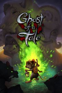 Ghost of a Tale Cover.jpg